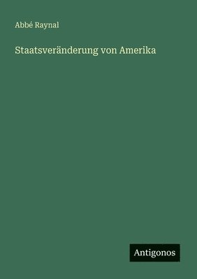 bokomslag Staatsveränderung von Amerika