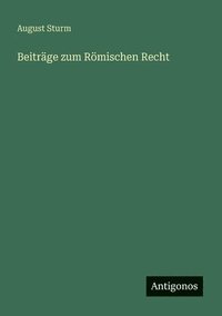 bokomslag Beiträge zum Römischen Recht