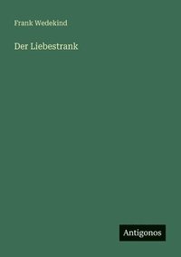 bokomslag Liebestrank