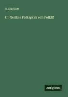 bokomslag Ur Nerikes Folksprak och Folklif