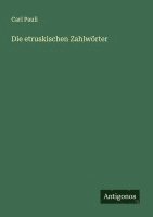 bokomslag Die etruskischen Zahlwörter