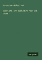 bokomslag Ainyahita - Die köstlichste Perle von Tibet