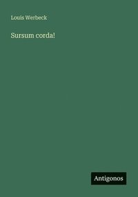 bokomslag Sursum corda!
