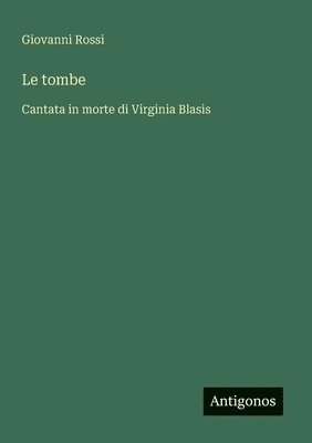 Giovanni Rossi - tombe, Häftad