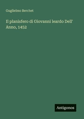 bokomslag planisfero di Giovanni leardo Dell' Anno, 1452