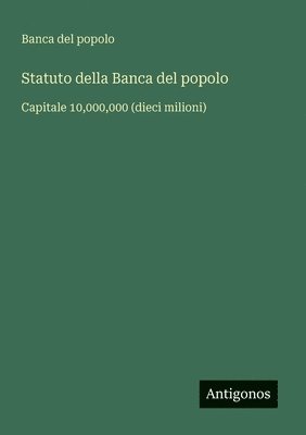 bokomslag Statuto della Banca del popolo