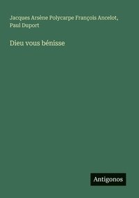 bokomslag Dieu vous bénisse