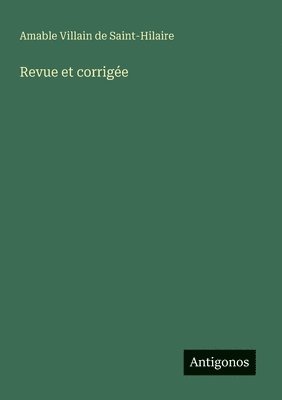 Revue et corrigée