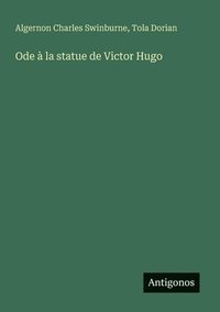 bokomslag Ode à la statue de Victor Hugo