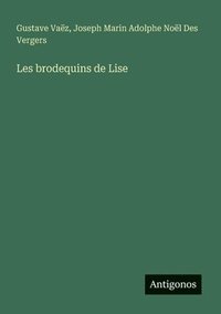 bokomslag Les brodequins de Lise