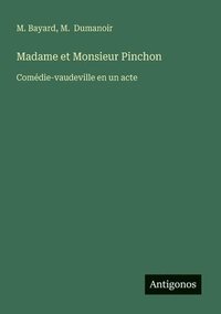 bokomslag Madame et Monsieur Pinchon