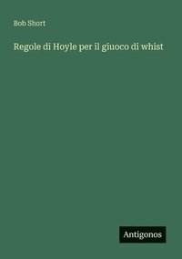 bokomslag Regole di Hoyle per il giuoco di whist