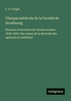 bokomslag Clinique médicale de la Faculté de Strasbourg