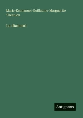 bokomslag Le diamant