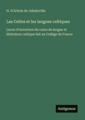 bokomslag Les Celtes et les langues celtiques