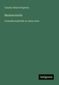 bokomslag Mademoiselle