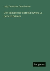 bokomslag Don Fabiano de' Corbelli ovvero La perla di Brianza