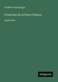bokomslag Prodrome de la flore d'Alsace