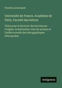 bokomslag Université de France. Académie de Paris, Faculté des lettres