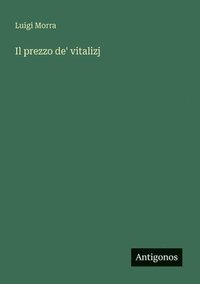 bokomslag Il prezzo de' vitalizj