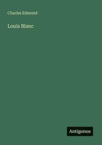 bokomslag Louis Blanc