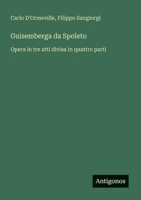 bokomslag Guisemberga da Spoleto