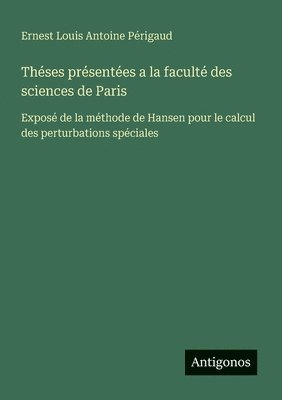 Théses présentées a la faculté des sciences de Paris