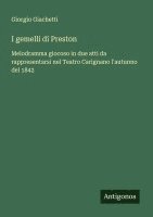 bokomslag I gemelli di Preston