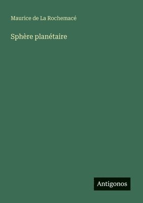 bokomslag Sphère planétaire