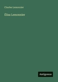 bokomslag Élisa Lemonnier