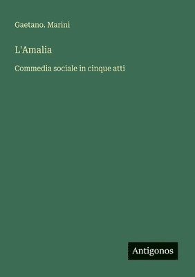 bokomslag L'Amalia