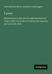 bokomslag È pazza