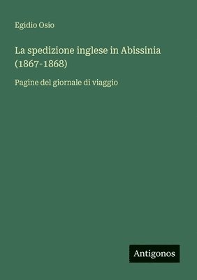 bokomslag spedizione inglese in Abissinia (1867-1868)