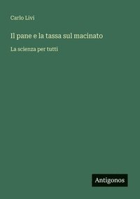 bokomslag pane e la tassa sul macinato