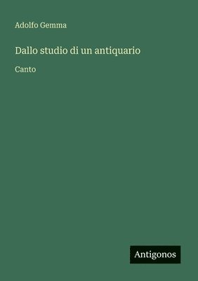 Dallo studio di un antiquario