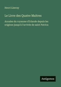 bokomslag Livre des Quatre Maitres