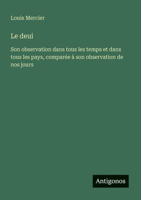 Louis Mercier - deui, Häftad