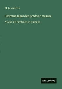 bokomslag Système legal des poids et mesure