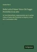 bokomslag Nella Lotta D'Amor Vince Chi Fugge: Proverbio in un atto