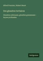 bokomslag Des glossites tertiaires