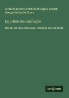 bokomslag La prière des naufragés
