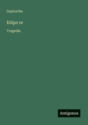 bokomslag Edipo re
