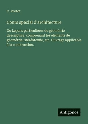 bokomslag Cours spécial d'architecture