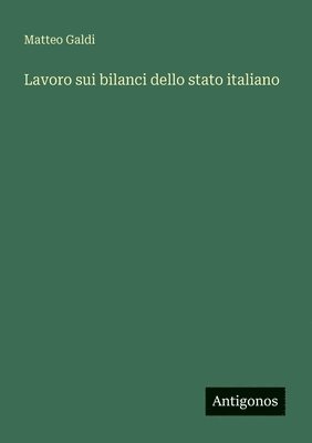 bokomslag Lavoro sui bilanci dello stato italiano
