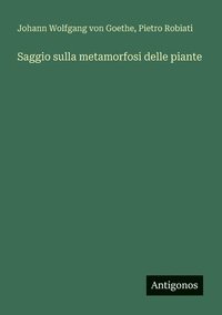 bokomslag Saggio sulla metamorfosi delle piante