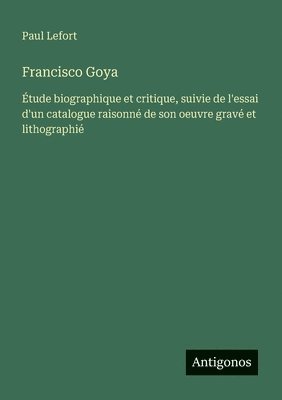 bokomslag Francisco Goya