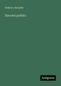 bokomslag Discorsi politici