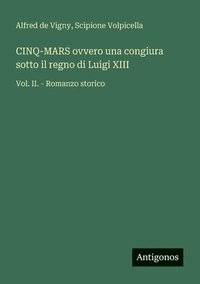 bokomslag CINQ-MARS ovvero una congiura sotto il regno di Luigi XIII