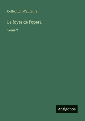 bokomslag foyer de l'opéra