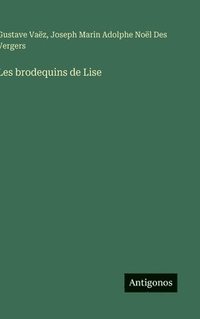 bokomslag Les brodequins de Lise